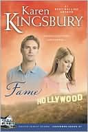 Karen Kingsbury: Fame (First Born Series #1), Vol. 1