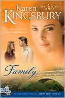 Karen Kingsbury: Family (Firstborn Series #4), Vol. 4