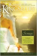 Karen Kingsbury: Sunrise (Sunrise Series #1)