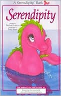Book cover image of Serendipity by Stephen Cosgrove
