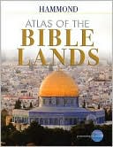 Book cover image of Atlas of the Bible Lands by Hammond