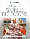 Hammond World Atlas: Hammond Atlas of World Religions