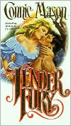 Book cover image of Tender Fury by Connie Mason