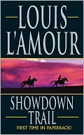 Louis L'Amour: Showdown Trail