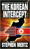 Stephen Mertz: The Korean Intercept