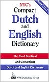 Book cover image of NTC's Compact Dutch and English Dictionary by McGraw-Hill