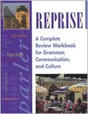 Book cover image of Reprise: A Complete Review Workbook for Grammar, Communication, and Culture by McGraw-Hill