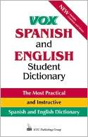 Book cover image of VOX Spanish and English Student Dictionary by Vox