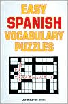 Jane B. Smith: Easy Spanish Vocabulary Puzzles