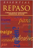 Book cover image of Essential Repaso: A Complete Review of Spanish Grammar, Communication, and Culture by National Textbook Company