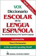 Book cover image of VOX Diccionario Escolar de la Lengua Espanola by Vox