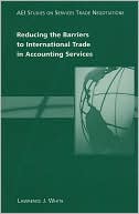 Lawrence J. White: Reducing the Barriers to International Trade in Accounting Services