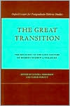 Glenda Abramson: Great Transition: The Recovery of the Lost Centers of Modern Hebrew Literature