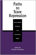 Christian Davenport: Paths To State Repression