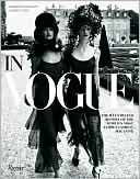 Book cover image of In Vogue: The Illustrated History of the World's Most Famous Fashion Magazine by Alberto Oliva