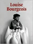 Book cover image of Louise Bourgeois by Marie-Laure Bernadac
