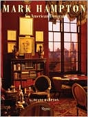 Book cover image of Mark Hampton: An American Decorator by Duane Hampton