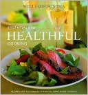 Book cover image of Williams-Sonoma Essentials of Healthful Cooking by Williams-Sonoma Staff
