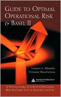 Ioannis S. Akkizidis: Guide to Optimal Operational Risk and Basel II