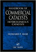 Howard F. Rase: Handbook of Commercial Catalysts