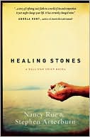 Nancy Rue: Healing Stones