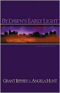 Book cover image of By Dawn's Early Light by Grant R. Jeffrey