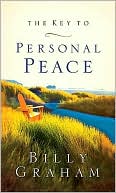 Billy Graham: The Key to Personal Peace