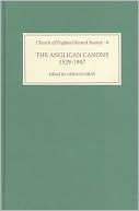Gerald Bray: The Anglican Canons, 1529-1947