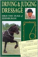 HRH the Duke of Edinburgh Staff: Driving and Judging Dressage