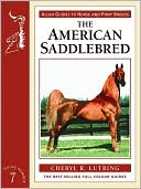 Book cover image of American Saddlebred by Cheryl Lutring
