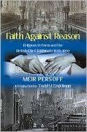 Meir Persoff: Faith Against Reason