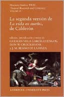 German Vega Garcia-Luengos: Segunda Version de la Vida Es Sueno', de Calderon, Vol. 19