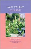 Paul Valery: Charms: And Other Pieces