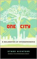 Ethan Nichtern: One City: A Declaration of Interdependence