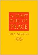 Joseph Goldstein: A Heart Full of Peace