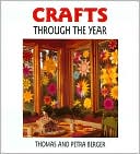 Thomas Berger: Crafts through the Year