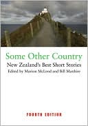 Marion McLeod: Some Other Country: New Zealand's Best Short Stories