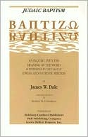 James W. Dale: Judaic Baptism (PB)