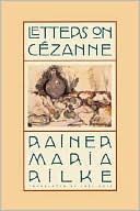 Book cover image of Letters on Cezanne by Rainer Maria Rilke