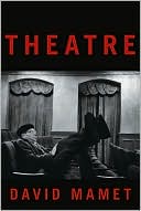 Book cover image of Theatre by David Mamet