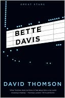 David Thomson: Bette Davis