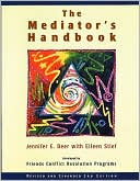 Book cover image of The Mediator's Handbook by Jennifer Beer