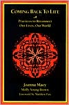Joanna R. Macy: Coming Back to Life: Practices to Reconnect Our Lives, Our World