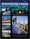Solar Energy International: Photovoltaics: Design and Installation Manual
