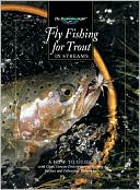 Cowles Creative Publishing: Fly Fishing for Trout in Streams: A How-to Guide