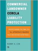 Book cover image of Commercial Landowner Cercla Liability Protection by Barry A. Cik