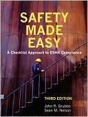 Book cover image of Safety Made Easy by John R. Grubbs