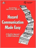 Book cover image of Hazard Communication Made Easy by Sean M. Nelson