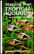 Herbert R. Axelrod: Starting Your Tropical Aquarium