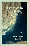 Emma Belle Donath: Asteroids In The Birth Chart